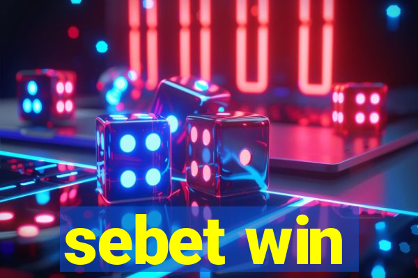 sebet win